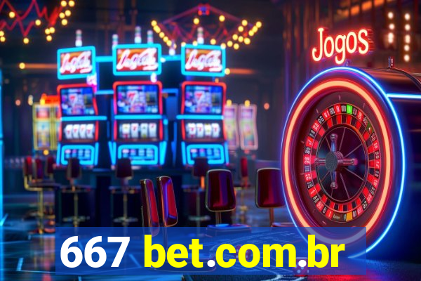 667 bet.com.br